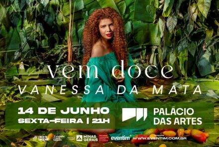Show: "Vem Doce" Vanessa da Mata